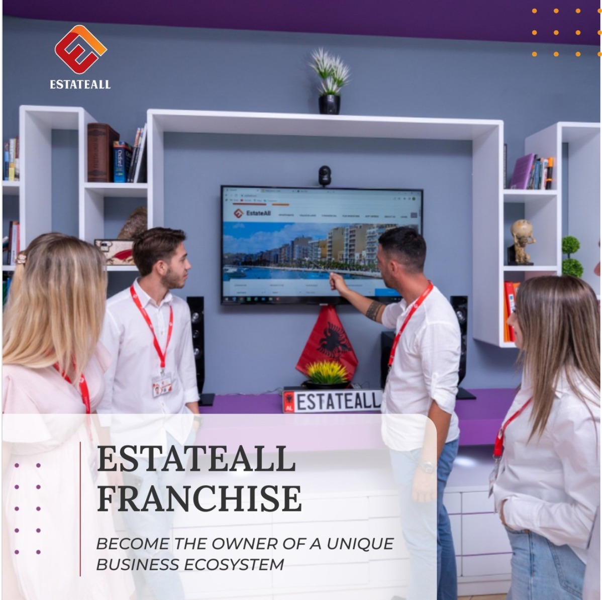 EstateAll franchise promo: team at a branded exhibition stand, captioned Become the owner of a unique business ecosystem